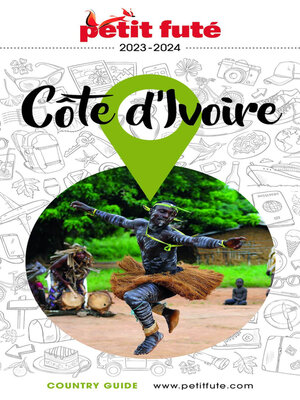 cover image of CÔTE D'IVOIRE 2023/2024 Petit Futé